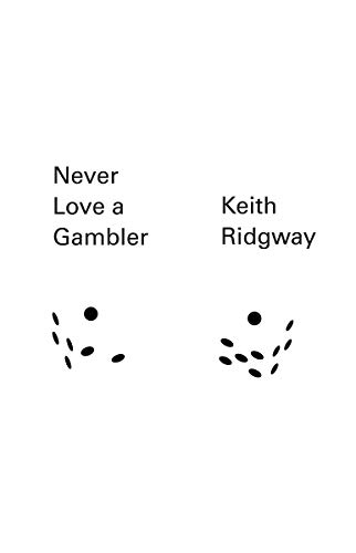 9780811222945: Never Love a Gambler: 0 (New Directions Pearls)