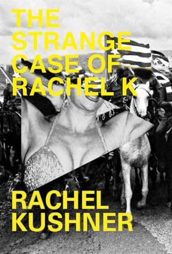 Stock image for The Strange Case of Rachel K for sale by SecondSale