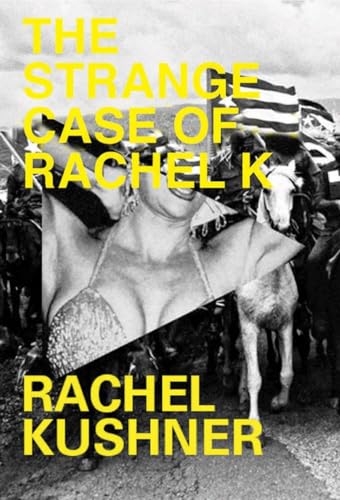 Stock image for The Strange Case of Rachel K for sale by ThriftBooks-Phoenix