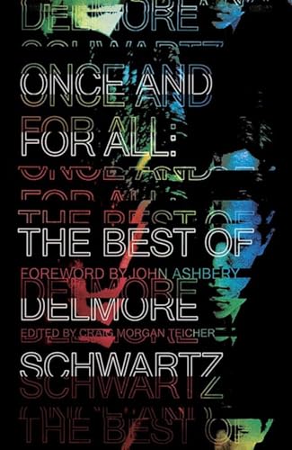 Stock image for ONCE AND FOR ALL The Best of Delmore Schwartz for sale by AVON HILL BOOKS