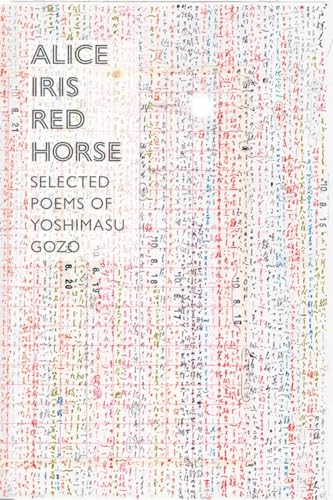 Stock image for Alice Iris Red Horse: Selected Poems for sale by HPB-Ruby