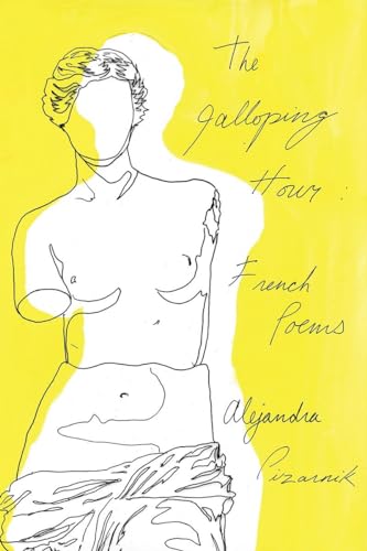 Beispielbild fr The Galloping Hour: French Poems zum Verkauf von More Than Words
