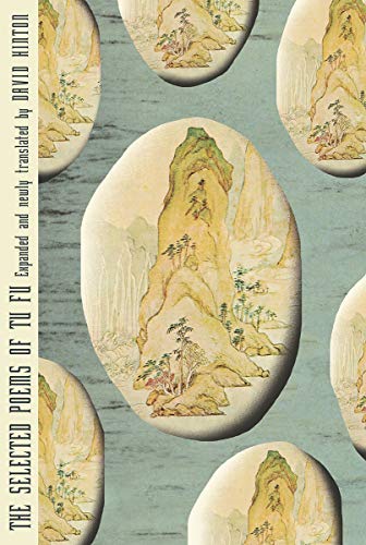 9780811228381: The Selected Poems of Tu Fu: Expanded and Newly Translated by David Hinton