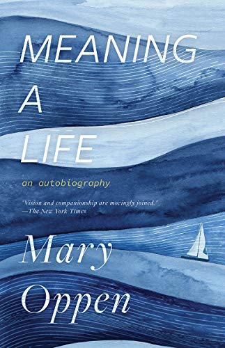Beispielbild fr Meaning a Life : An Autobiography zum Verkauf von Better World Books