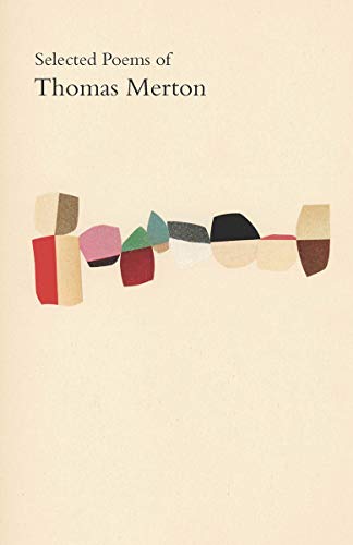 Beispielbild fr Selected Poems of Thomas Merton zum Verkauf von Lakeside Books