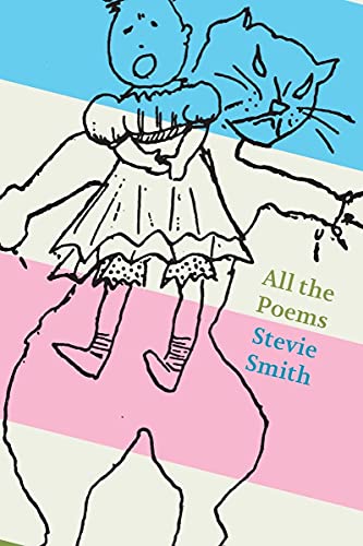 9780811231664: All the Poems: Stevie Smith