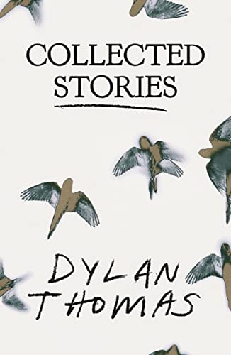 Beispielbild fr Collected Stories [Paperback] Thomas, Dylan zum Verkauf von Lakeside Books