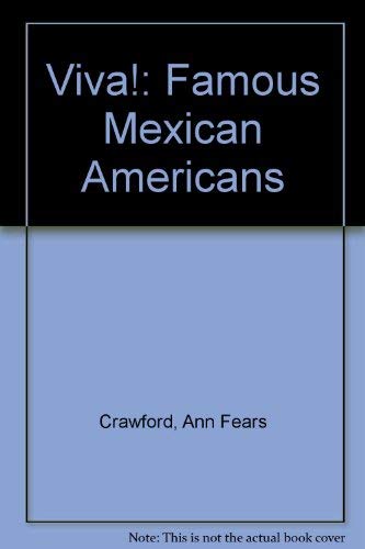 Beispielbild fr Viva!: Famous Mexican Americans zum Verkauf von The Enigmatic Reader