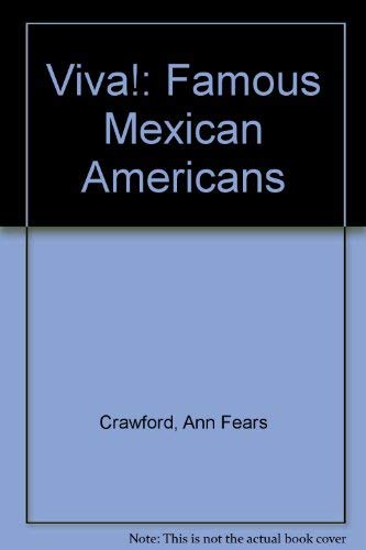 Stock image for Viva!: Famous Mexican Americans for sale by The Enigmatic Reader