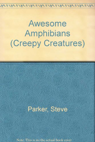 Imagen de archivo de Awesome Amphibians a la venta por Better World Books