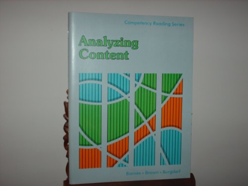 Analyzing Content (Competency Reading Series) (9780811409582) by Barnes, Don; Brown, Jerry; Burgdorf, Arlene