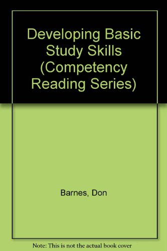 Stock image for Developing Basic Study Skills (Competency Reading Series) for sale by Irish Booksellers