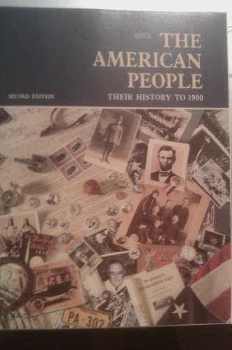 Stock image for American People Their History to 1900 (Second Edition) for sale by ThriftBooks-Atlanta