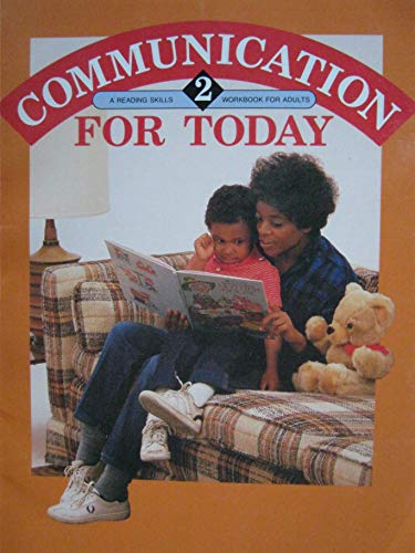 Stock image for Communication for Today 2; a reading skills workbook for adults for sale by RiLaoghaire