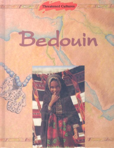 9780811423045: Bedouin (Threatened Cultures)