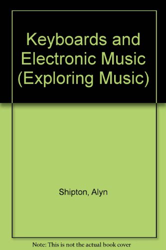 9780811423182: Keyboards and Electronic Music