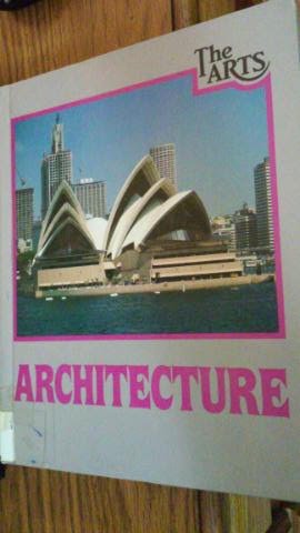 Imagen de archivo de Architecture (The Arts) a la venta por Library House Internet Sales