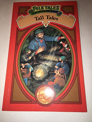 Stock image for Tall Tales (Folk Tales from Around the World) for sale by POQUETTE'S BOOKS