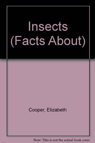 Stock image for Insects (Facts About) for sale by Wonder Book