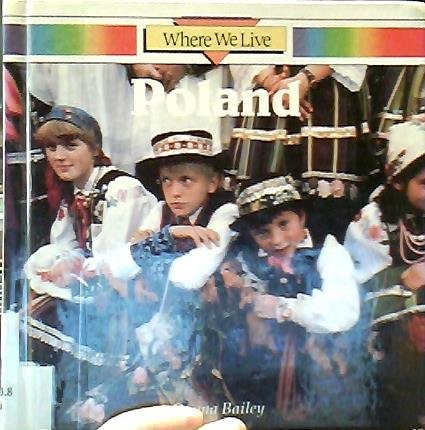 Stock image for Poland (Where We Live) Bailey, Donna and Sproule, Anna for sale by TheJunkStore