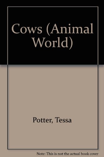 Stock image for Cows (Animal World) for sale by Irish Booksellers