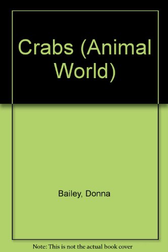 Beispielbild fr Crabs (Animal World) zum Verkauf von Wonder Book