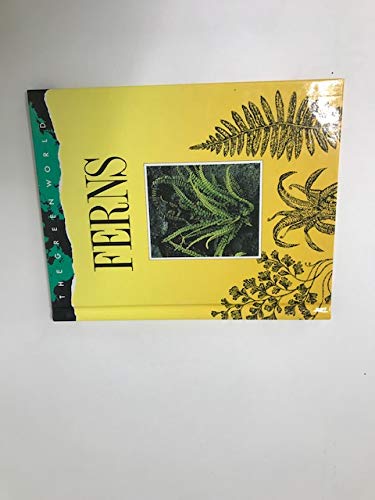 Stock image for Ferns (Green World) for sale by Emily's Books