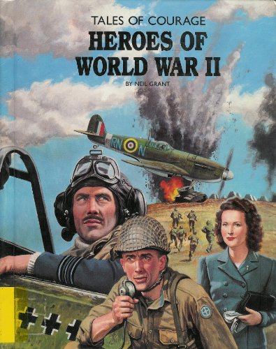 Imagen de archivo de Heroes Of World War II a la venta por Library House Internet Sales