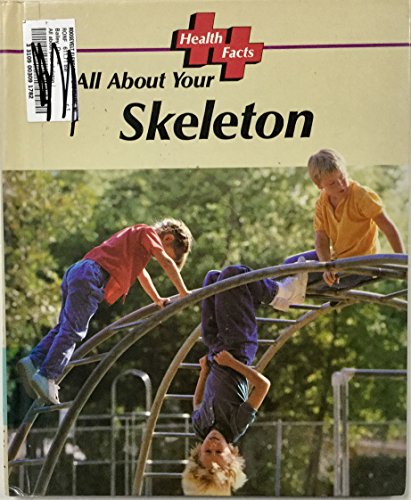 Beispielbild fr All about Your Skeleton zum Verkauf von Better World Books