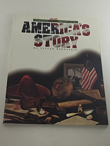 Stock image for America's Story: Book 1 to 1865 for sale by Books of the Smoky Mountains