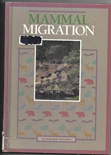 Imagen de archivo de Mammal Migration (Migrations) a la venta por Mispah books