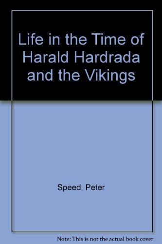 9780811433532: Life in the Time of Harald Hardrada and the Vikings
