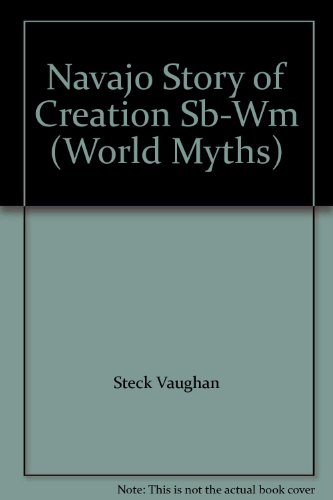 The Navajo Story of Creation (Americas) (9780811433723) by Steck Vaughan