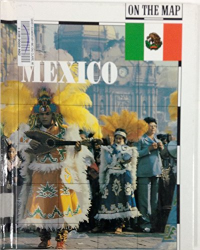 Stock image for Mexico (On the Map) for sale by HPB-Emerald