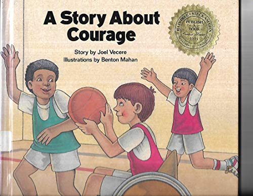 Imagen de archivo de Story about Courage a la venta por Better World Books