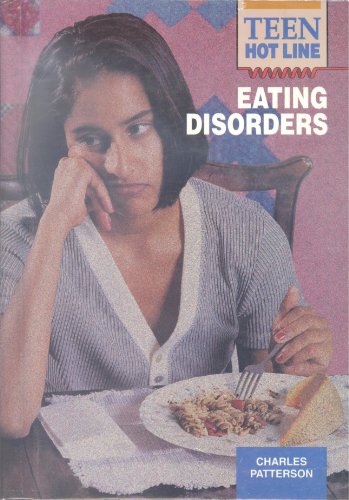 9780811438131: Eating Disorders (Teen Hot Line)