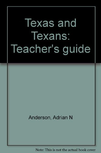 9780811440257: Texas and Texans: Teacher's guide