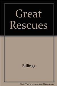 Beispielbild fr Great Rescues zum Verkauf von Better World Books