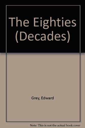 9780811442152: The Eighties (Decades)
