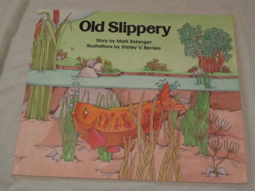 Stock image for Old Slippery for sale by ThriftBooks-Dallas