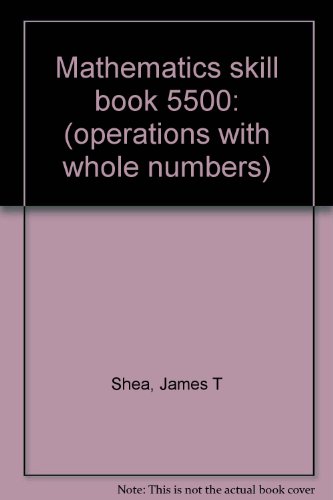 9780811447751: Mathematics skill book 5500: (operations with whole numbers)
