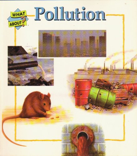 Stock image for Pollution (First Starts) for sale by Wonder Book