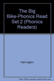 Beispielbild fr The Big Bike Phonics Reader zum Verkauf von Better World Books