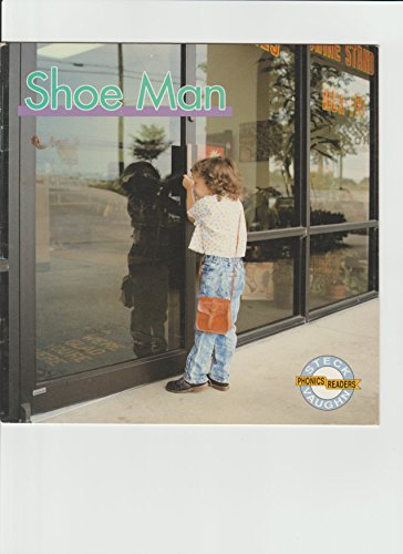 9780811451956: Shoe man (Steck-Vaughn phonics readers; Set 4)