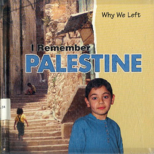 Stock image for I Remember Palestine for sale by Better World Books