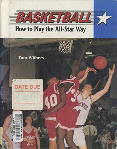 9780811457798: Basketball (How to Play the All-Star Way)