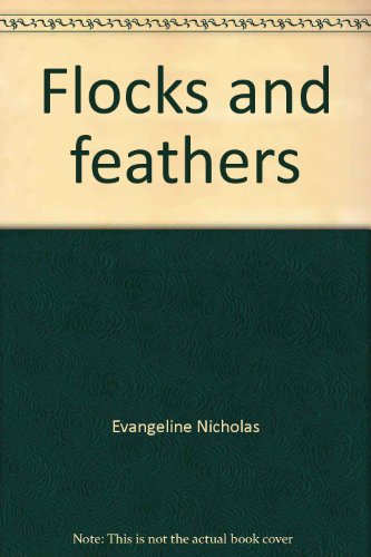 Imagen de archivo de Flocks and feathers a la venta por Wonder Book
