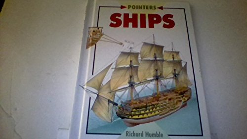 Stock image for Ships (Pointers) for sale by A Squared Books (Don Dewhirst)