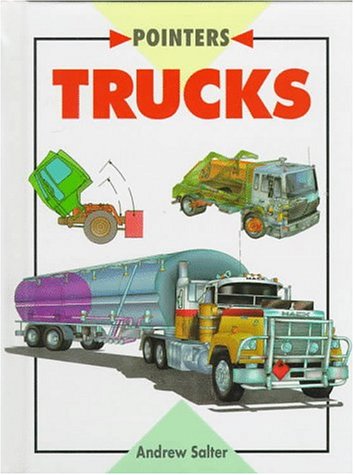 Trucks (Pointers) (9780811461894) by Salter, Andrew