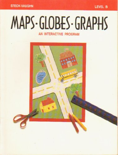 Stock image for Maps, Globes, Graphs: Level B for sale by Wonder Book